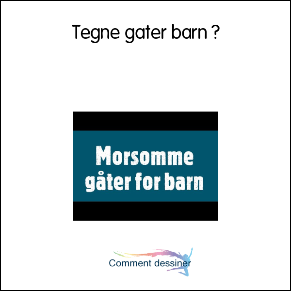 Tegne gåter barn